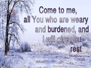 Matthew 11:28 Come To Me And I Will Give You Rest (gray)